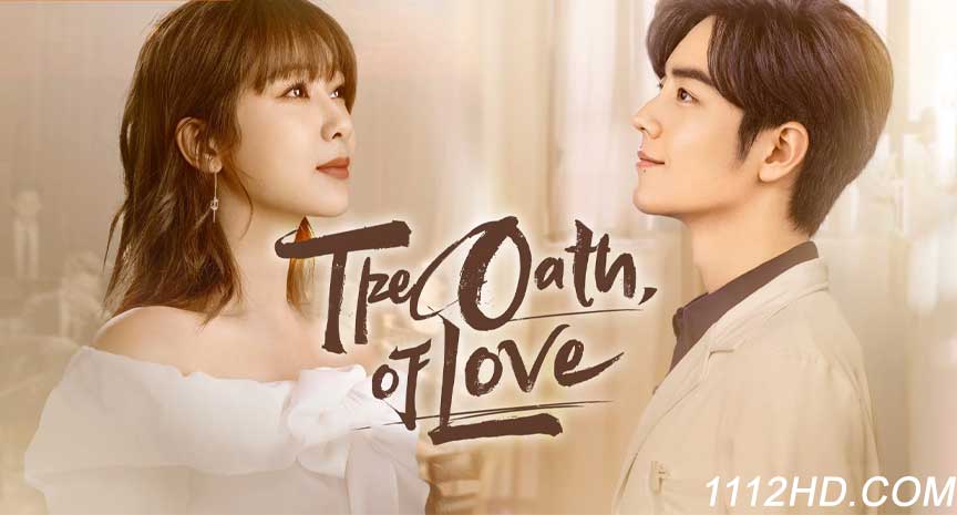  The Oath of Love พากย์ไทย