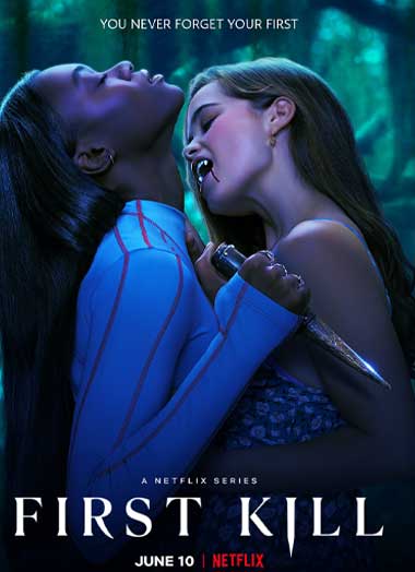 ดูซีรี่ย์ First Kill (2022) รักแรกฆ่า พากย์ไทย Netflix