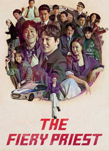 ดูซีรี่ย์ The Fiery Priest (2019) บาทหลวงเลือดระอุ EP.1-20 จบ พากย์ไทย