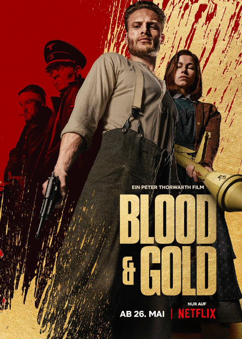 ดูหนัง Blood & Gold (2023) ทองเปื้อนเลือด พากย์ไทย HD
