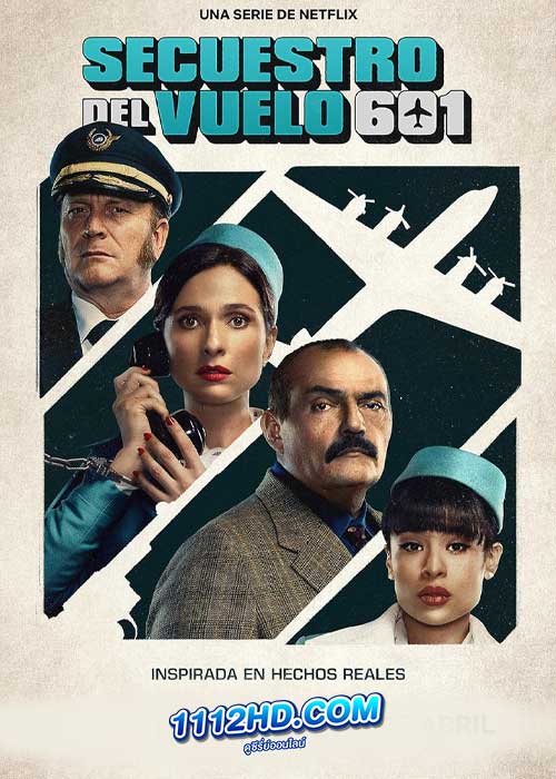 ดูซีรี่ย์ The Hijacking of Flight 601 (2024) จี้เที่ยวบิน 601 ซับไทย EP.1-6 (จบ)