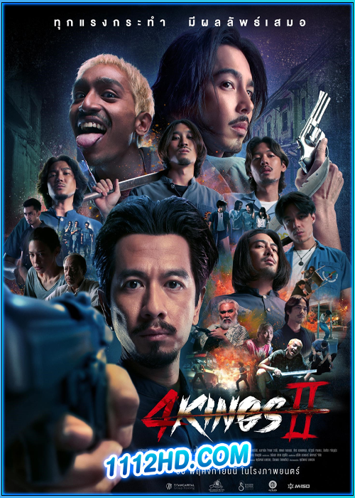 ดูหนัง 4 KINGS 2 (2023) เต็มเรื่อง HD