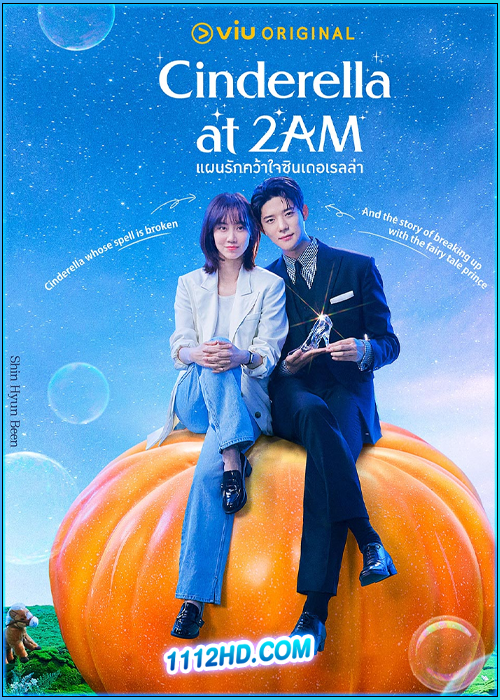 แผนรักคว้าใจซินเดอเรลล่า Cinderella at 2 AM (2024)