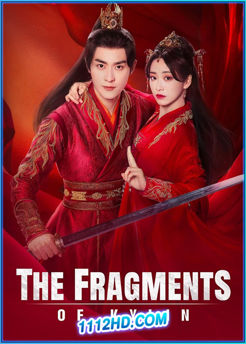 รักเธอทุกเศษเสี้ยว The Fragments Of Kylin (2024)