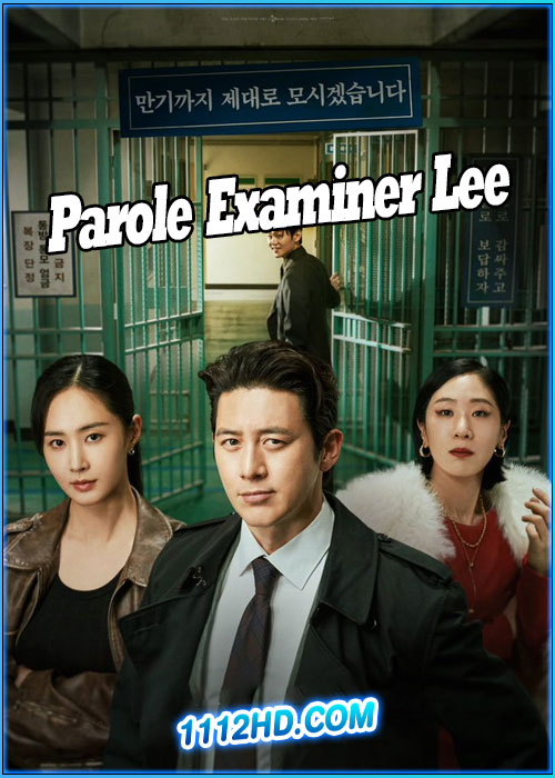 Parole Examiner Lee (2024) เจ้าหน้าที่มือปราบ