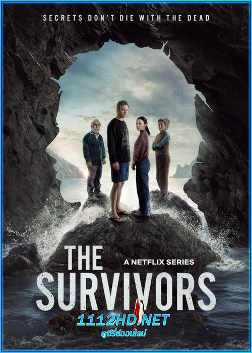 ดูซีรี่ย์ เหยื่อพายุมืด The Survivors (2025) พากย์ไทย EP.1-6 (จบ)