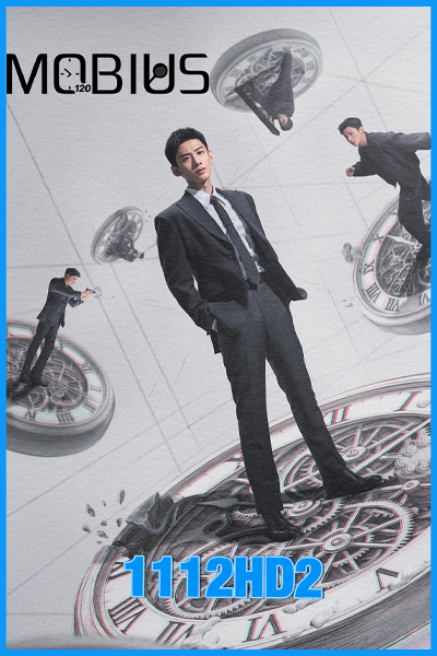 ดูซีรี่ย์จีน ลูปเวลาพลิกคดี Mobius (2025) ซับไทย EP.1-16 (จบ)
