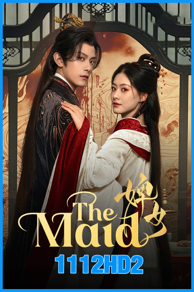 ไฟแค้นเจ้าหญิงเงามืด The Maid (2025)