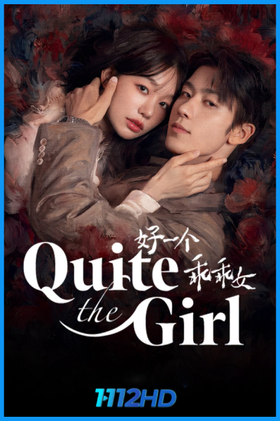 ดูซีรี่ย์ จำนนรัก พิทักษ์แค้น Quite The Girl (2026) ซับไทย EP.1-29 (จบ)