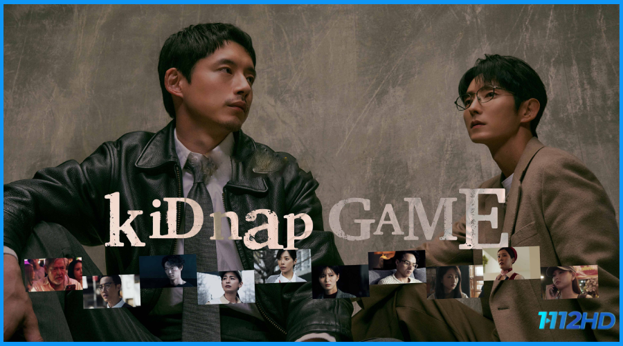 ดูซีรี่ย์ KiDnap Game (2026) ซับไทย EP.1-11 (จบ)